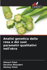 Analisi genetica della resa e dei suoi parametri qualitativi nell'okra