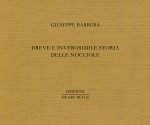 Breve e inverosimile storia delle nocciole