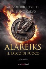 falco di fuoco. Alareiks
