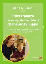 Trattamento neurocognitivo in età evolutiva