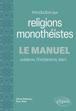Introduction aux religions monothéistes. Le manuel