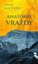 Anatomie vraždy - Anglická detektivka