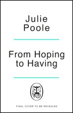 From Hoping to Having