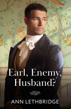 Earl, Enemy, Husband?