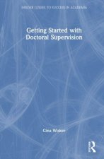 Getting Started with Doctoral Supervision
