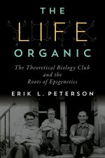 The Life Organic