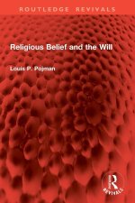 Religious Belief and the Will