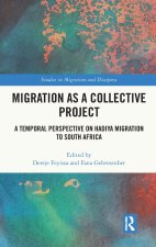 Migration as a Collective Project