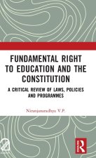 Fundamental Right to Education and The Constitution