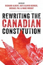Rewriting the Canadian Constitution