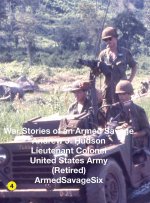 War Stories of an Armed Savage Part 4 HARDCOVER