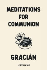 Meditations for Communion