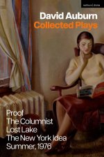 David Auburn: Collected Plays
