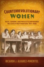 Counterrevolutionary Women