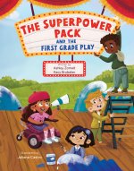 The Superpower Pack and the First Grade Play