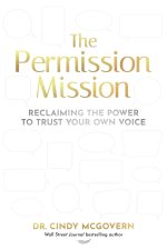 The Permission Mission