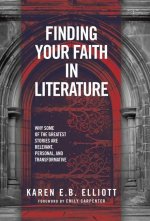 Finding Your Faith in Literature