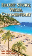 Short Story, Verse, Commentary