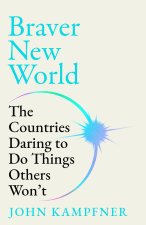 Braver New World