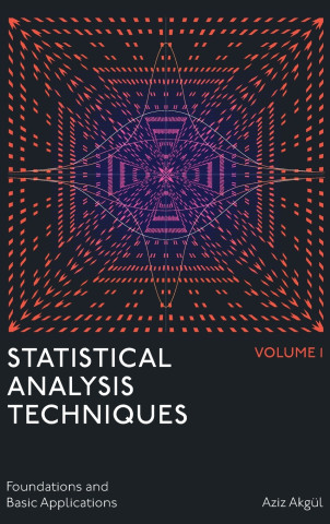 Statistical Analysis Techniques, Volume 1