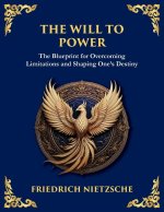 The Will to Power