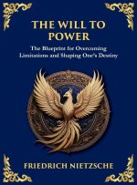 The Will to Power