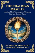 The Chaldean Oracles