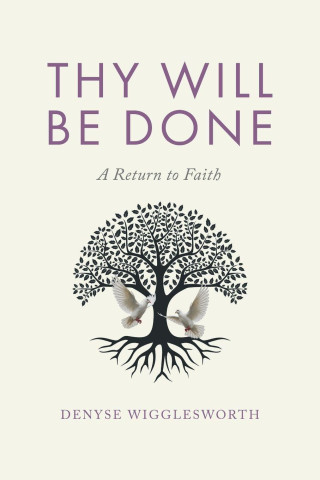 Thy Will Be Done