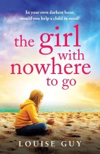 The Girl with Nowhere to Go