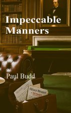 Impeccable Manners