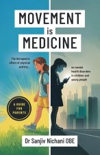 Movement is Medicine