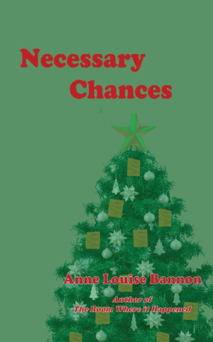 Necessary Chances