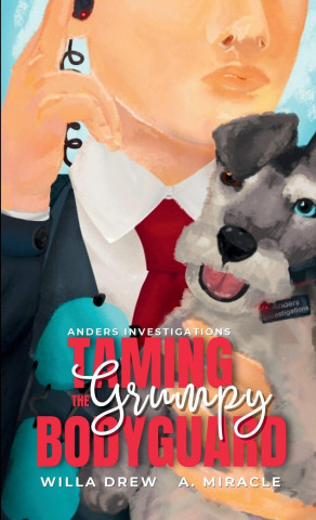 Taming The Grumpy Bodyguard