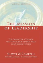 The Mission of Leadership