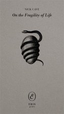 On the Fragility of Life