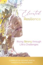 Elevated Resilience