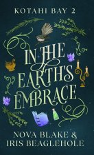 In the Earth's Embrace
