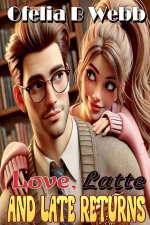 Love, Latte and Late Returns