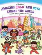 Amazing girls and boys around the world