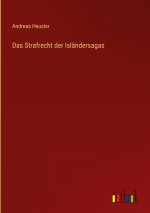 Das Strafrecht der Isländersagas