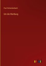 Um die Wartburg