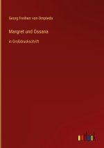 Margret und Ossana