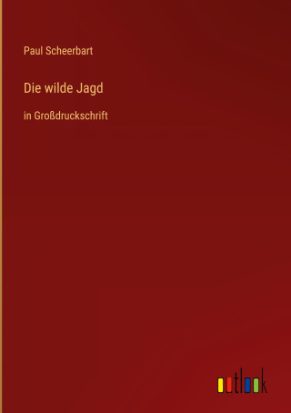 Die wilde Jagd