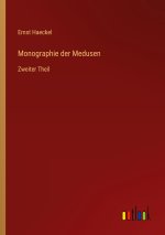Monographie der Medusen