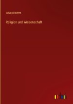 Religion und Wissenschaft
