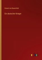Ein deutscher Krieger