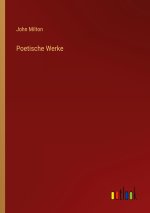 Poetische Werke