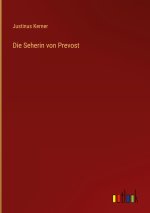 Die Seherin von Prevost