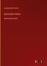 Sämmtliche Werke