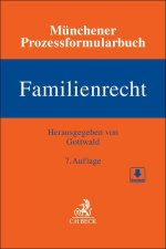 Münchener Prozessformularbuch Bd. 3: Familienrecht